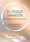 TOQUE SANADOR, EL | 9788441444058 | BURMEISTER, ALICE/MONTE, TOM