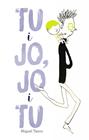 TU I JO, JO I TU | 9788499067483 | TANCO, MIGUEL