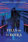 MISTBORN 1. FILLS DE LA BOIRA | 9788410254121 | SANDERSON, BRANDON