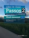 PASSOS 2. LLIBRE DE CLASSE. NIVELL ELEMENTAL (2024) | 9788410054752 | DARANAS VIÑOLAS, MERITXELL