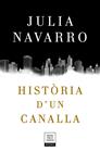 HISTÒRIA D'UN CANALLA | 9788417444198 | NAVARRO, JULIA
