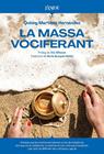 MASSA VOCIFERANT, LA  | 9791387656188 | MARTINEZ HERANDEZ, QUINNY