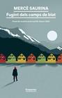 FUGINT DELS CAMPS DE BLAT | 9788419729187 | SAURINA CLAVAGUERA, MERCÈ