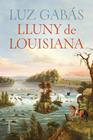 LLUNY DE LOUISIANA | 9788466430029 | GABÁS, LUZ
