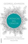 CRÓNICAS DEL CÁNCER | 9788499187730 | JOHNSON, GEORGE