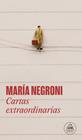 CARTAS EXTRAORDINARIAS | 9788439746638 | NEGRONI, MARÍA