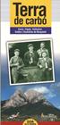 TERRA DE CARBO | 9788493296971 | SERRA, ROSA