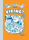 T'AGRADARIA SER UN VIKING? | 9788412087741 | DIVERSOS AUTORS