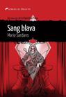 SANG BLAVA | 9788419415295 | SARDANS, MARIA