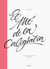 ARTE DE LA CALIGRAFÍA, EL | 9788408216063 | CAÍÑA, IVÁN