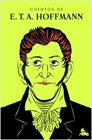 CUENTOS DE E. T. A. HOFFMANN | 9788467065664 | HOFFMANN, E. T. A.