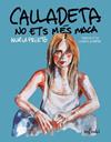 CALLADETA NO ETS MES MACA | 9788412421866 | PRIETO, NURIA