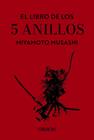 LIBRO DE LOS CINCO ANILLOS, EL | 9788441551145 | MUSASHI, MIYAMOTO