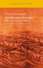 ABANDONARSE A LA PASIÓN | 9788415277446 | KAWAKAMI, HIROMI