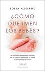 CÓMO DUERMEN LOS BEBÉS? | 9788417694012 | AXELROD, SOFIA