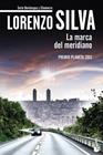 MARCA DEL MERIDIANO, LA | 9788408119128 | SILVA, LORENZO