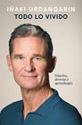 TODO LO VIVIDO | 9788425374579 | URDANGARIN, IÑAKI