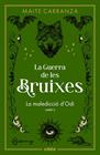 GUERRA DE LES BRUIXES 3. LA MALEDICCIÓ D'ODI | 9788468369808 | CARRANZA, MAITE