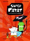 SUPER RATAT 1. LA INVASIÓ DE LES PANEROLES | 9788424672805 | BRIE, GEMMA