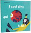 I AQUÍ DINS, QUI HI HA? | 9788491012610 | BENEGAS ORTIZ, MARÍA DEL MAR
