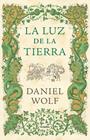 LUZ DE LA TIERRA, LA | 9788425354052 | WOLF, DANIEL
