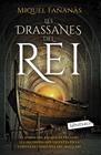 DRASSANES DEL REI, LES | 9788418572753 | FAÑANÀS, MIQUEL