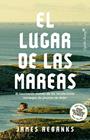 LUGAR DE LAS MAREAS, EL | 9791399230031 | REBANKS, JAMES