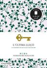 ÚLTIMA LLIÇÓ, L' | 9788418022326 | NOGUCHI, YOSHINORI
