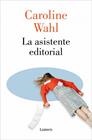 ASISTENTE EDITORIAL, LA | 9788426433886 | WAHL, CAROLINE
