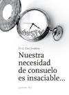 NUESTRA NECESIDAD DE CONSUELO ES INSACIABLE... | 9788417386535 | DAGERMAN, STIG