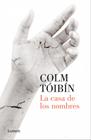 CASA DE LOS NOMBRES, LA | 9788426404626 | TOIBIN, COLM