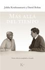 MÁS ALLÁ DEL TIEMPO (ED. REVISADA) | 9788499886800 | KRISHNAMURTI, JIDDU/BOHM, DAVID