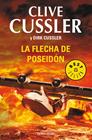 FLECHA DE POSEIDÓN (DIRK PITT 22), LA | 9788490624487 | CUSSLER,CLIVE/CUSSLER,DIRK