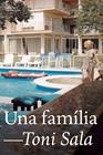 UNA FAMÍLIA | 9788412254693 | SALA, TONI