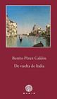 DE VUELTA DE ITALIA | 9788494179921 | PÉREZ GALDÓS, BENITO