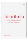 IDIORÍTMIA | 9788494717499 | LEPECKI, ANDRÉ