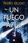 UN FUEGO AZUL | 9788466684156 | FEIJOO, PEDRO