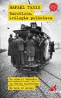 BARCELONA, TRILOGIA POLICÍACA | 9788419627988 | TASIS, RAFAEL