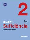 NIVELL C1. SUFICIÈNCIA 2 CATALÀ PER ADULTS | 9788410273719 | CERCÓS VILADEMUNT, SERGI/MATEU RAMIS, ESPERANÇA/SAHUN LEBANIEGOS, FERRAN JOAN