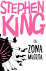 ZONA MUERTA, LA | 9788466357135 | KING, STEPHEN