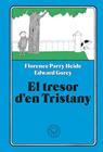 TRESOR D'EN TRISTANY, EL | 9791387748418 | PARRY HEIDE, FLORENCE/ GOREY, EDWARD