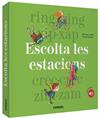 ESCOLTA LES ESTACIONS (AMB 12 SONS) | 9788491014621 | MARTÍ ORRIOLS, MERITXELL/SALOMÓ FISA, XAVIER