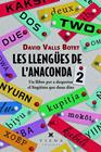 LLENGÜES DE L'ANACONDA 2 | 9788419474940 | VALLS BOTET, DAVID