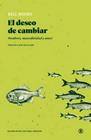 DESEO DE CAMBIAR, EL | 9788418684401 | HOOKS, BELL