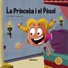 PRINCESA I EL PÈSOL, LA | 9788424668693 | CANYELLES, ANNA