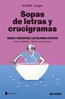 SOPAS DE LETRAS Y CRUCIGRAMAS (EL PAÍS JUEGOS) | 9788410293892 | EL PAÍS JUEGOS/SANOJA, NATALY/MAMBRINO/TARKUS