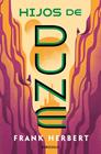 LAS CRÓNICAS DE DUNE 3.HIJOS DE DUNE | 9788466357005 | HERBERT, FRANK