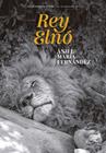 REY ELNÓ | 9788419689436 | FERNÁNDEZ, ÁNJEL MARÍA