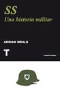 SS UNA HISTORIA NUEVA | 9788475069043 | WEALE, ADRIAN