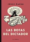 BOTAS DEL DICTADOR, LAS | 9788412606898 | CAPEK, JOSEF
